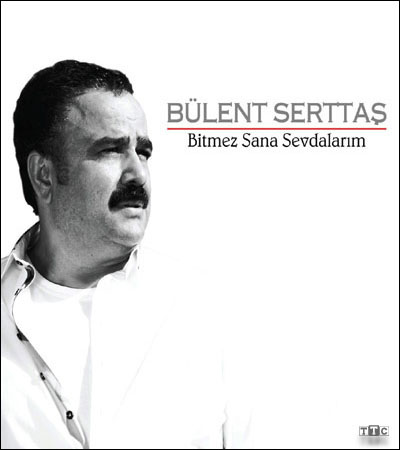 https://dl.taktaraneh1.ir/Saman1/Music/Albums/Turkish/Bulent%20Serttas%20-%20Bitmez%20Sana%20Sevdalarim/Cover.jpg